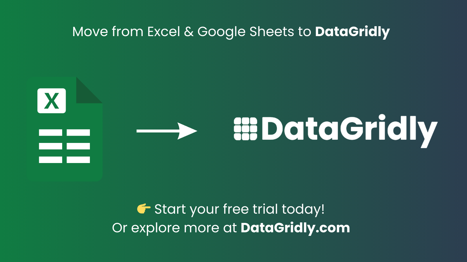 From Excel and Google Sheets to DataGridly: Why and How to Make the Switch